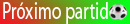 Prximo partido